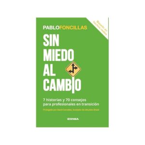 Sin miedo al cambio