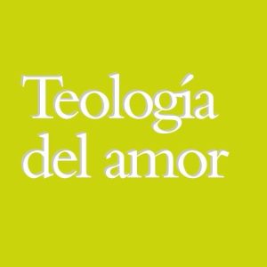 Teología del amor