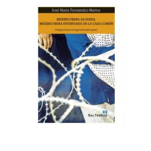 Misericordia acogida, misericordia entregada en la casa común