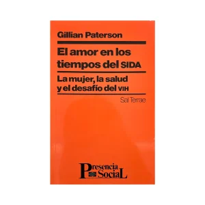 El amor en los tiempos de sida