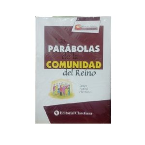 Las Parábolas de la Comunidad del Reino